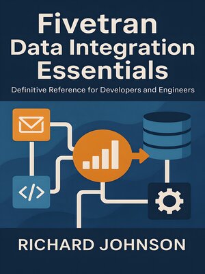 cover image of Fivetran Data Integration Essentials
